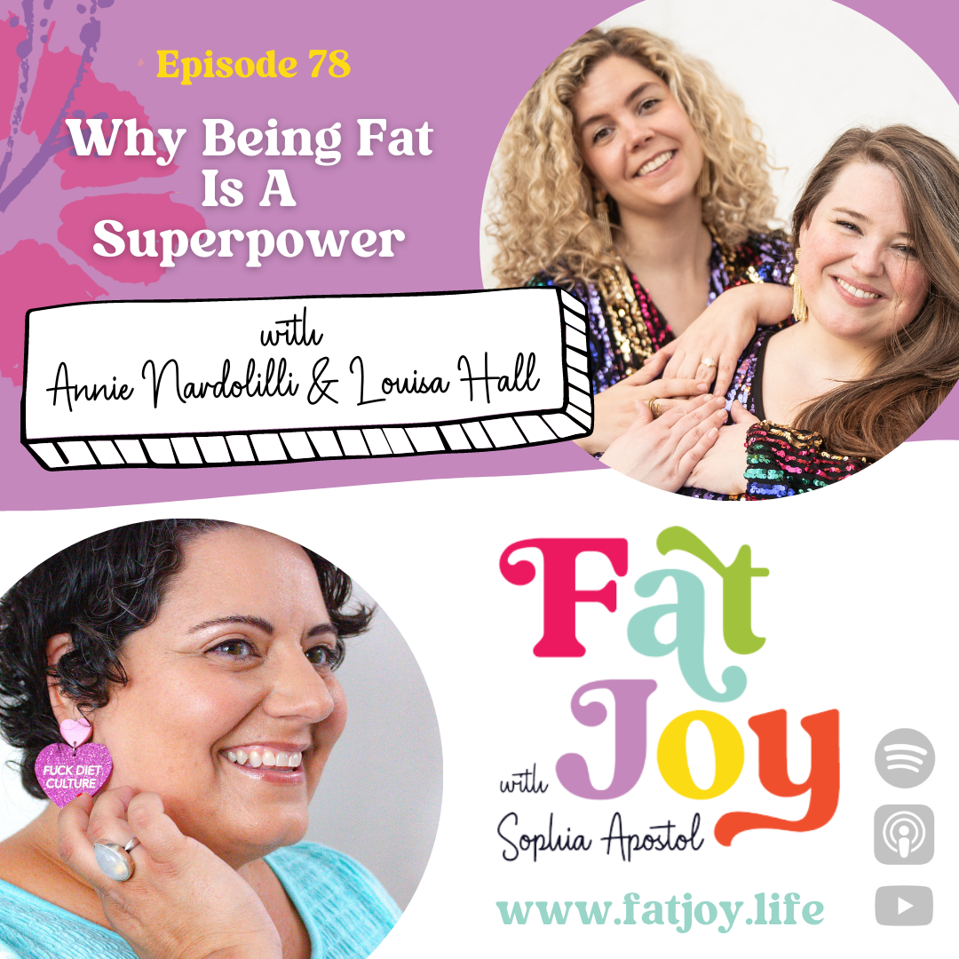 Episode 78 with Annie Nardolilli &amp; Louisa Hall
