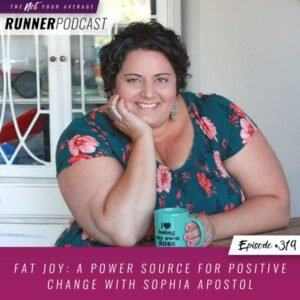 Fat Joy: A Power Source for Positive Change with Sophia Apostol