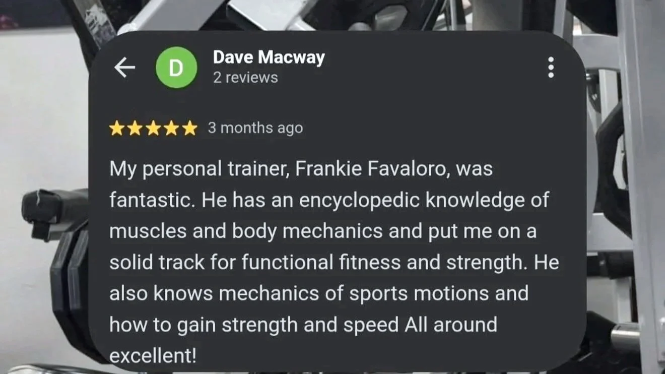 Screenshot of a Google review for a personal trainer, Frankie Favaloro founder of Apex Method PT, by Dave Macway, with a five-star rating and a positive testimonial about the trainer's knowledge and fitness expertise.