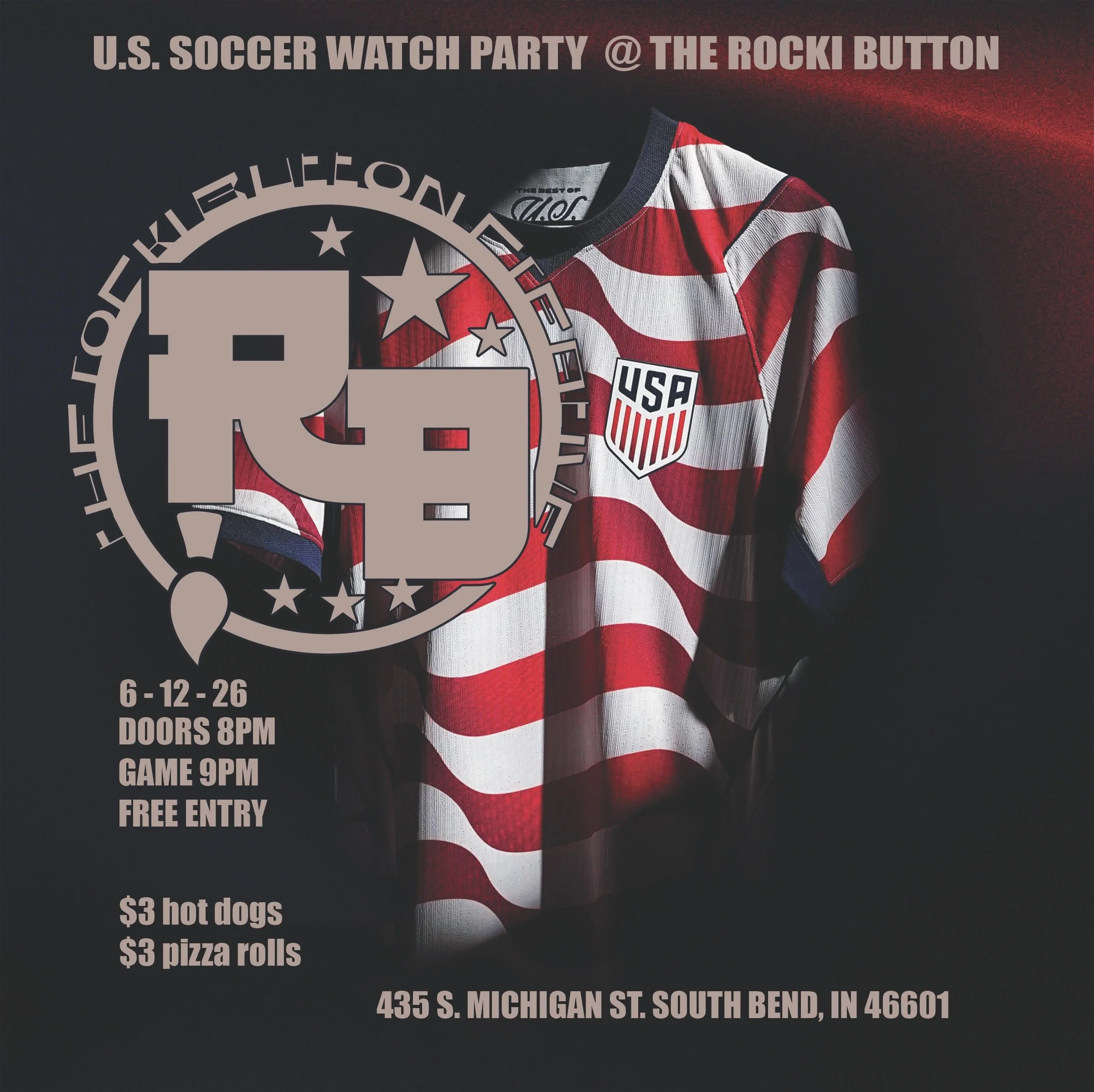 Join us for tonights @usmnt watch party at @therockibutton 🏆 (21+)

Tonight we&rsquo;ll have our regular specials as well as a Hot Dog Bar 🌭

#southbend #usmnt #watchparty