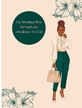 Obedience & Blessings Journal – Flourishing in Faith