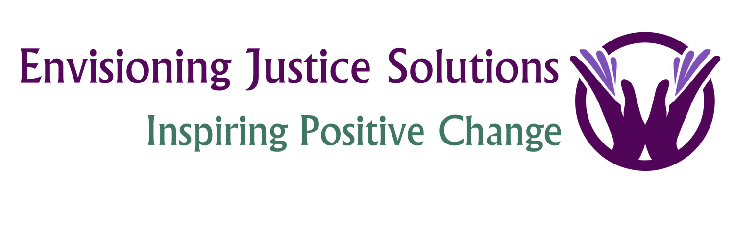 Envisioning Justice Solutions