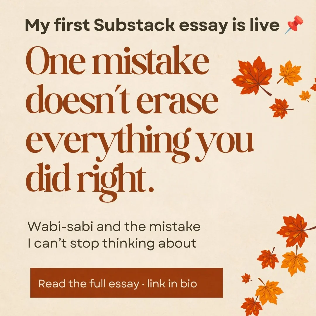 I wrote about wabi-sabi, mistakes, perfectionism, and that awful feeling when one small mistake takes up way too much space in my brain.

As someone with AuDHD, I know how quickly one mistake can start to feel bigger than everything else.
Wabi-sabi o