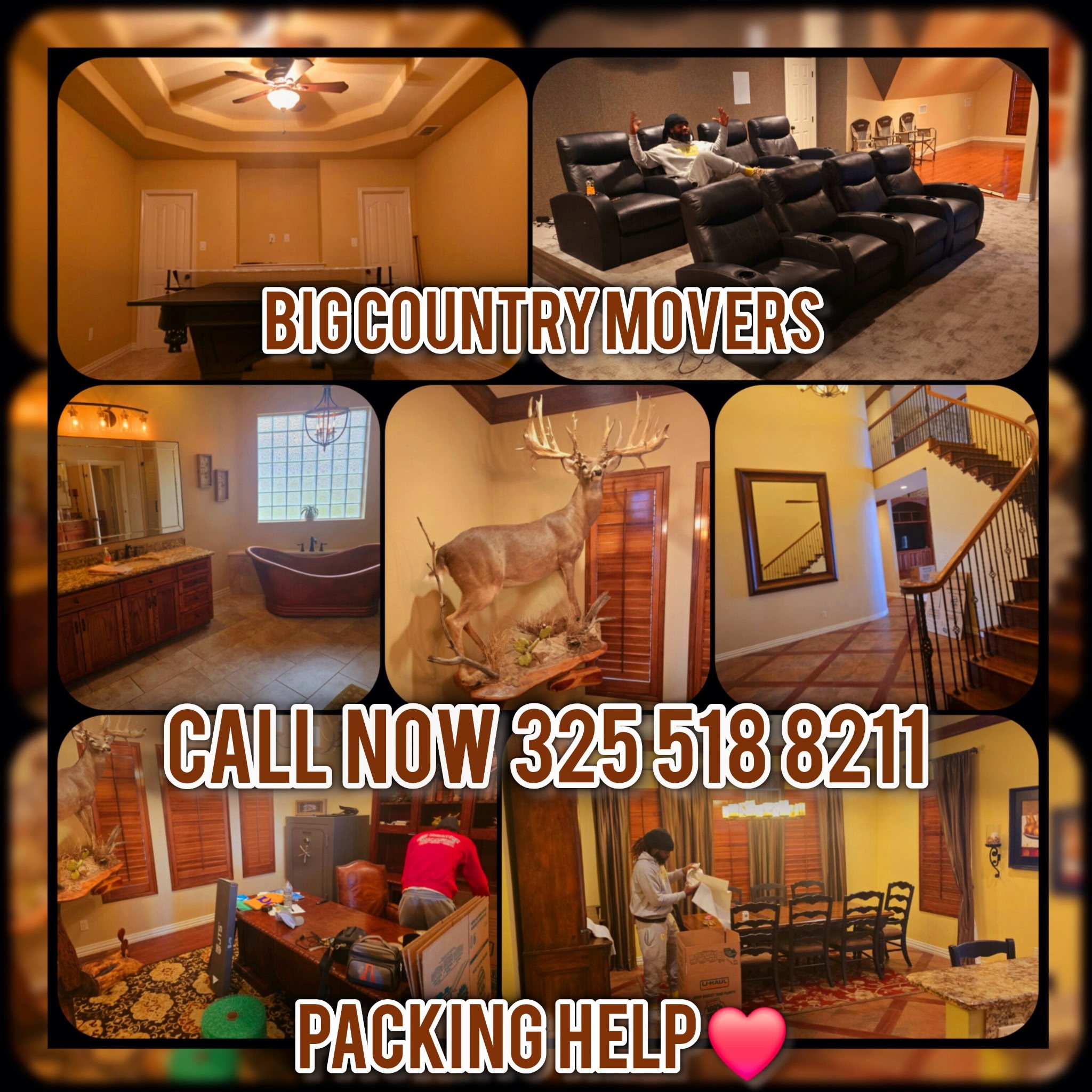 Image showing different rooms of a house with people packing belongings, for a moving service advertisement, with text overlay: 'Big Country Movers', 'Call now 325-518-8211', and 'Packing Help' with a heart icon.