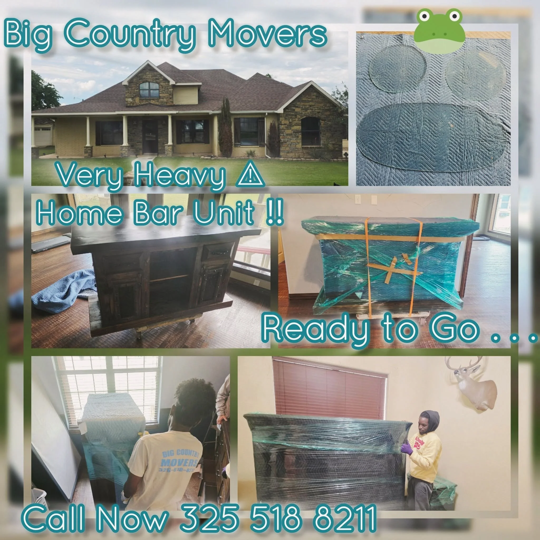 A promotional flyer for Big Country Movers showing a large house, a moving truck, and workers carrying furniture wrapped in plastic. The flyer includes text about heavy home bar unit moving services, with a phone number to call.