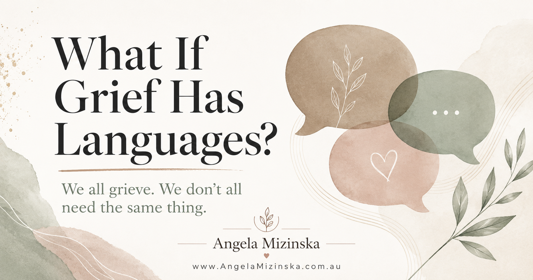 What If Grief Has Languages?