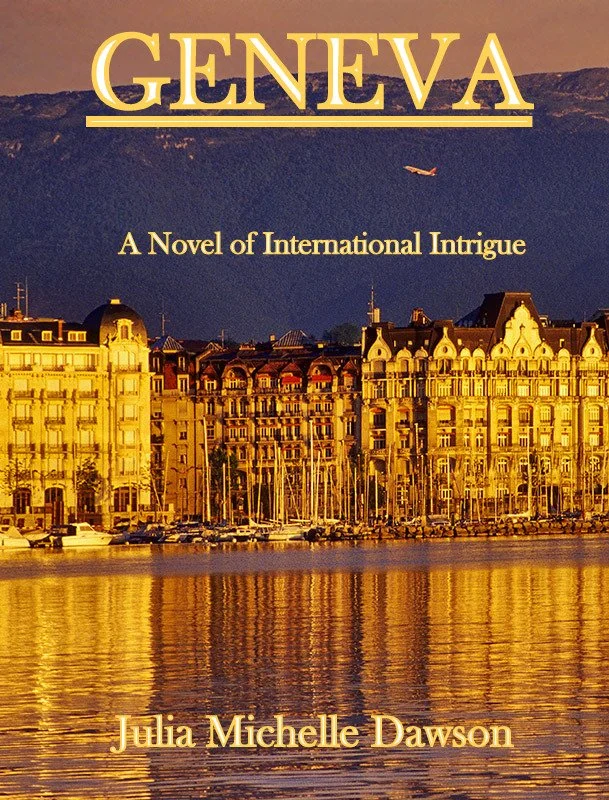Cover of the novel 'Geneva' by Julia Michelle Dawson featuring a cityscape with historic buildings, a waterway, boats, and sailboats, with mountains and an airplane flying overhead.