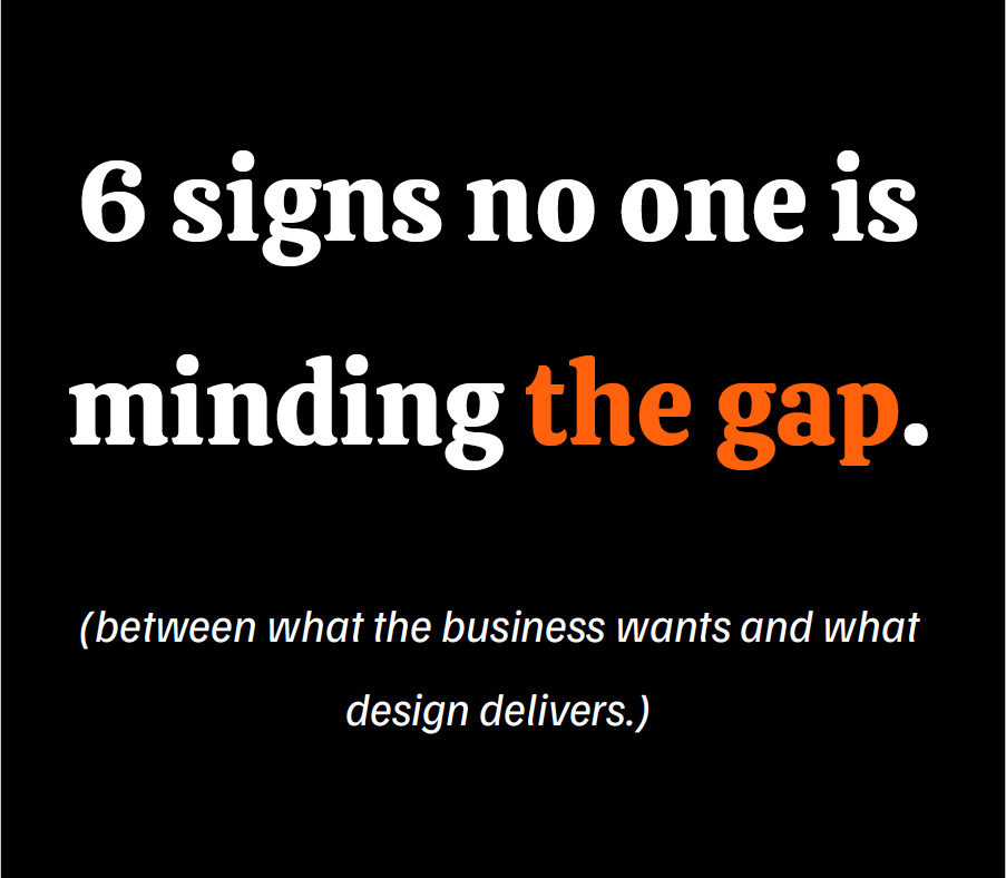 The Business vs Design Gap