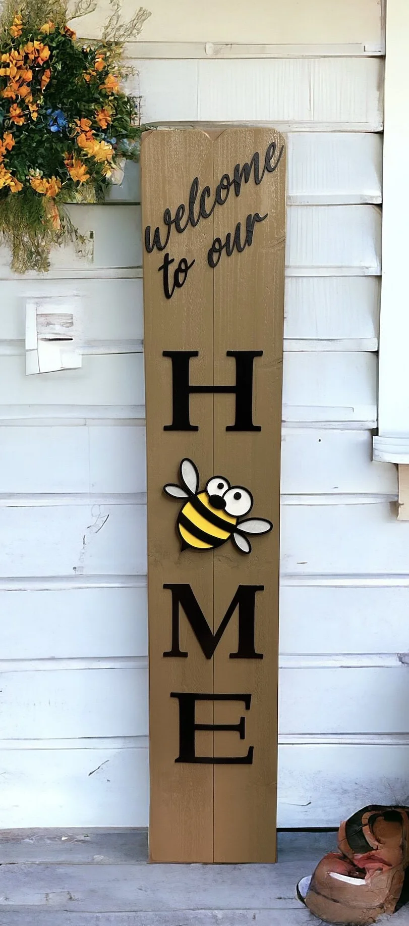 "Welcome to out Home" porch leaner - with honey bee
