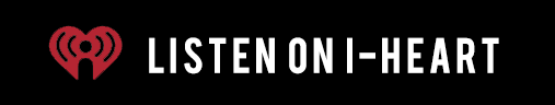 iHeart logo with the text 'Listen on i-Heart'