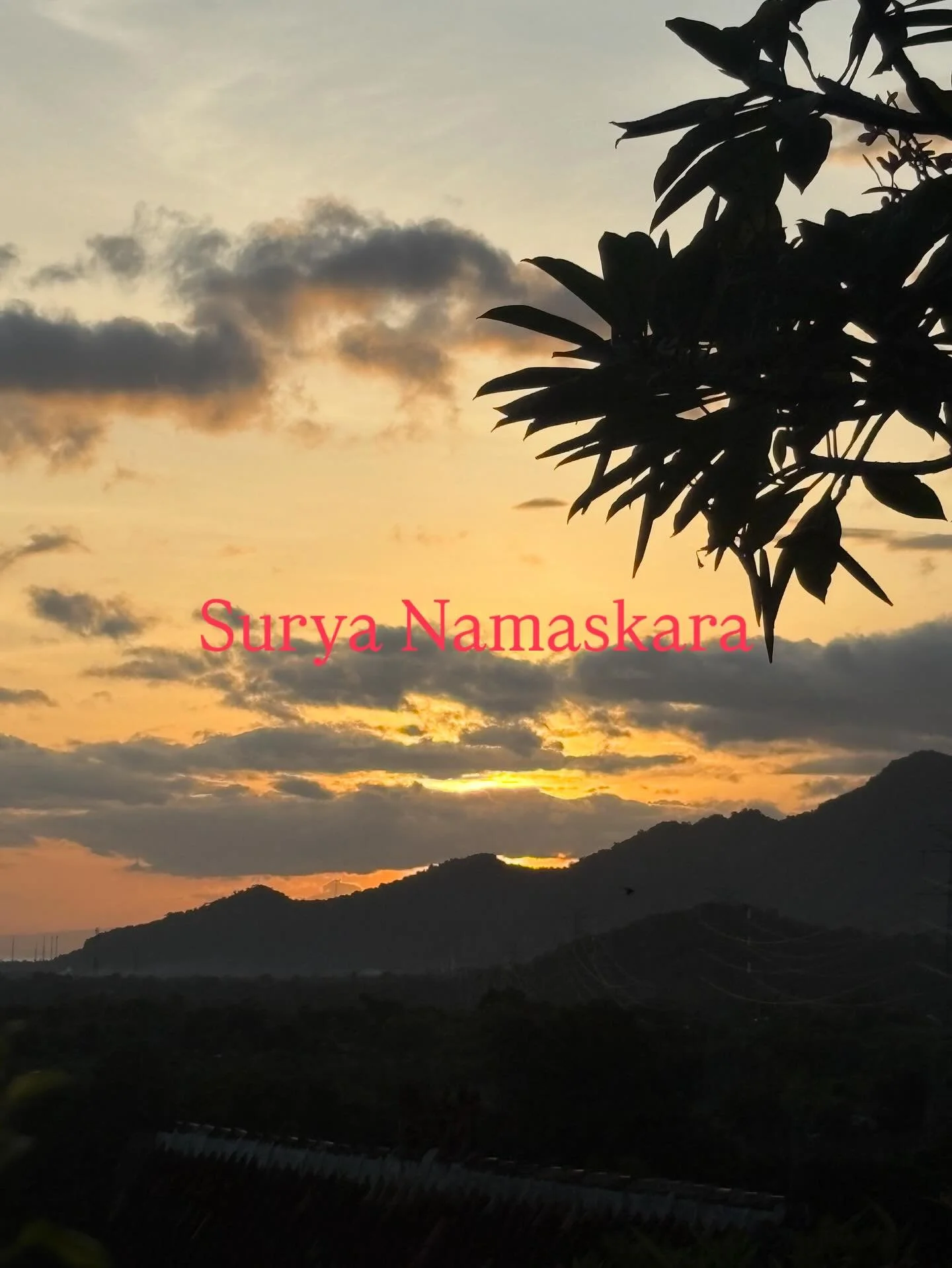 &ldquo;sun&rdquo; (Surya) and &ldquo;bow down&rdquo; (Namaskar) a 12-step sequence practiced at sunrise, honoring the sun.  #SuryaNamaskara