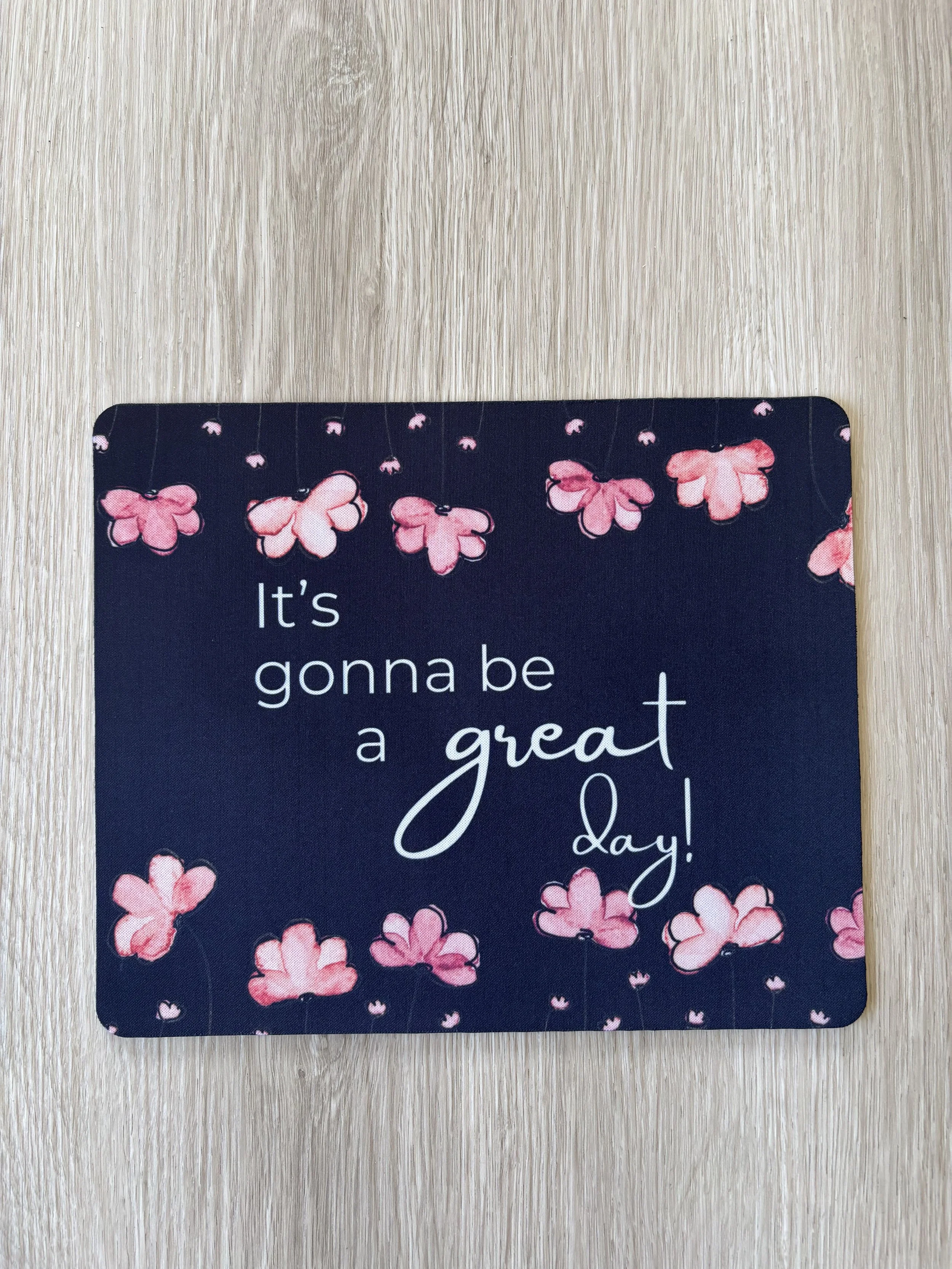 Great Day Mouse Pad
