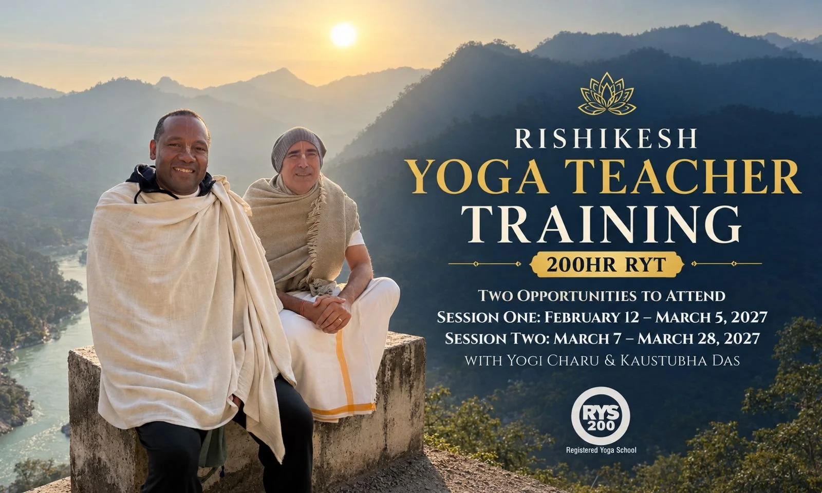 Yogi Charu and Kaustubha Das overlooking the Ganges River and Himalayan foothills at sunrise in Rishikesh, India, promoting two 200-hour yoga teacher training sessions in February and March 2027.