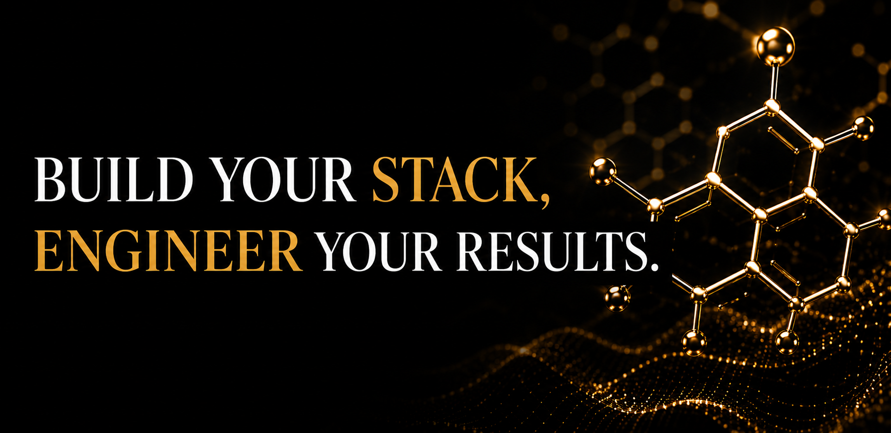 South Bay Peptide banner with the text "Build your stack.  Engineer your results." on a black background with gold molecular graphics.