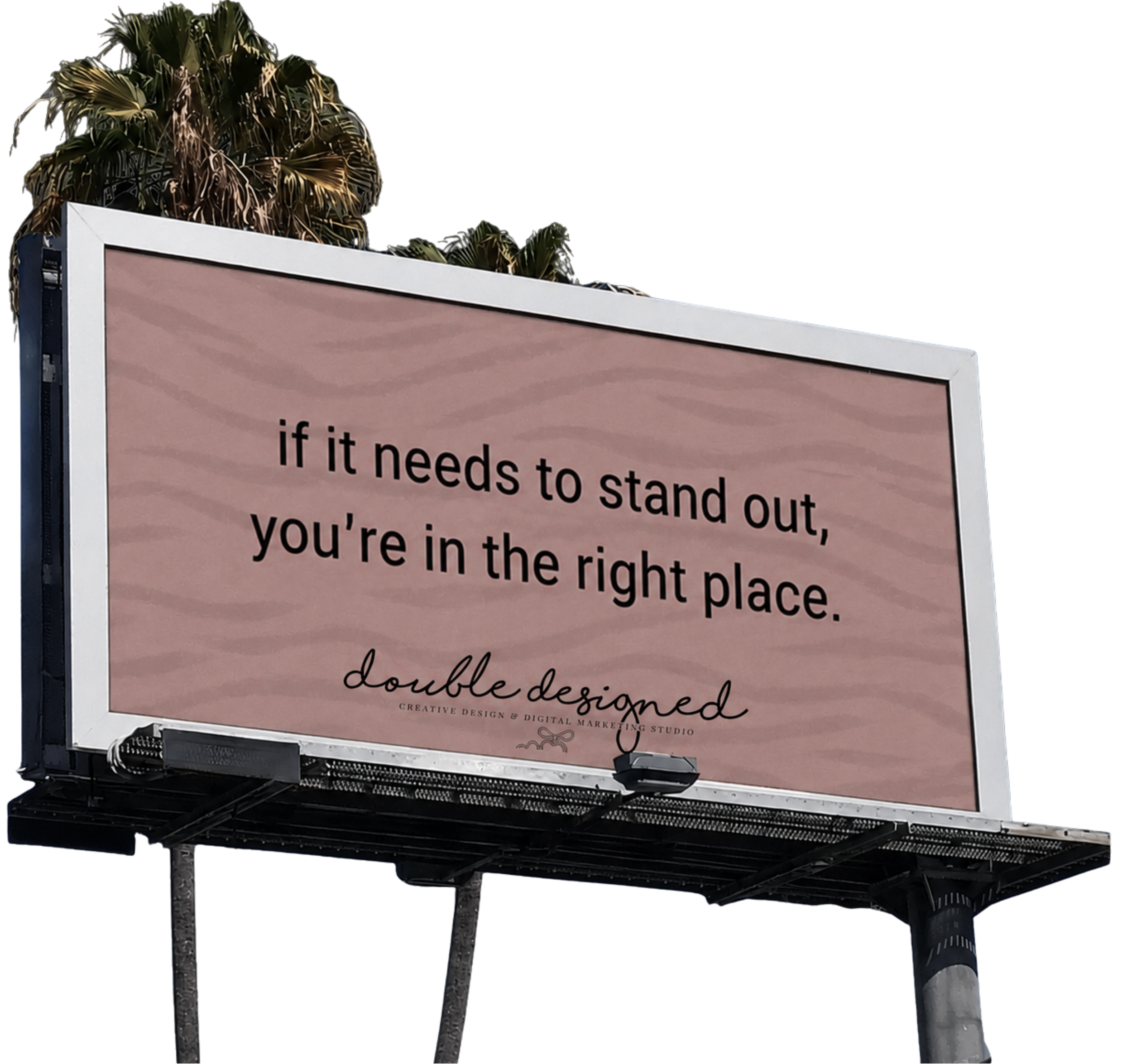Billboard with pink background and partial black text, mounted on a pole next to a tree and a streetlight, with palm trees in the background.