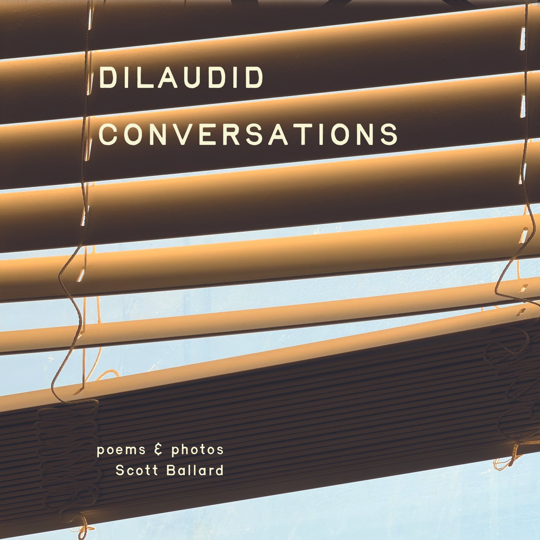 DILAUDID CONVERSATIONS Chapbook Cover copy.jpg