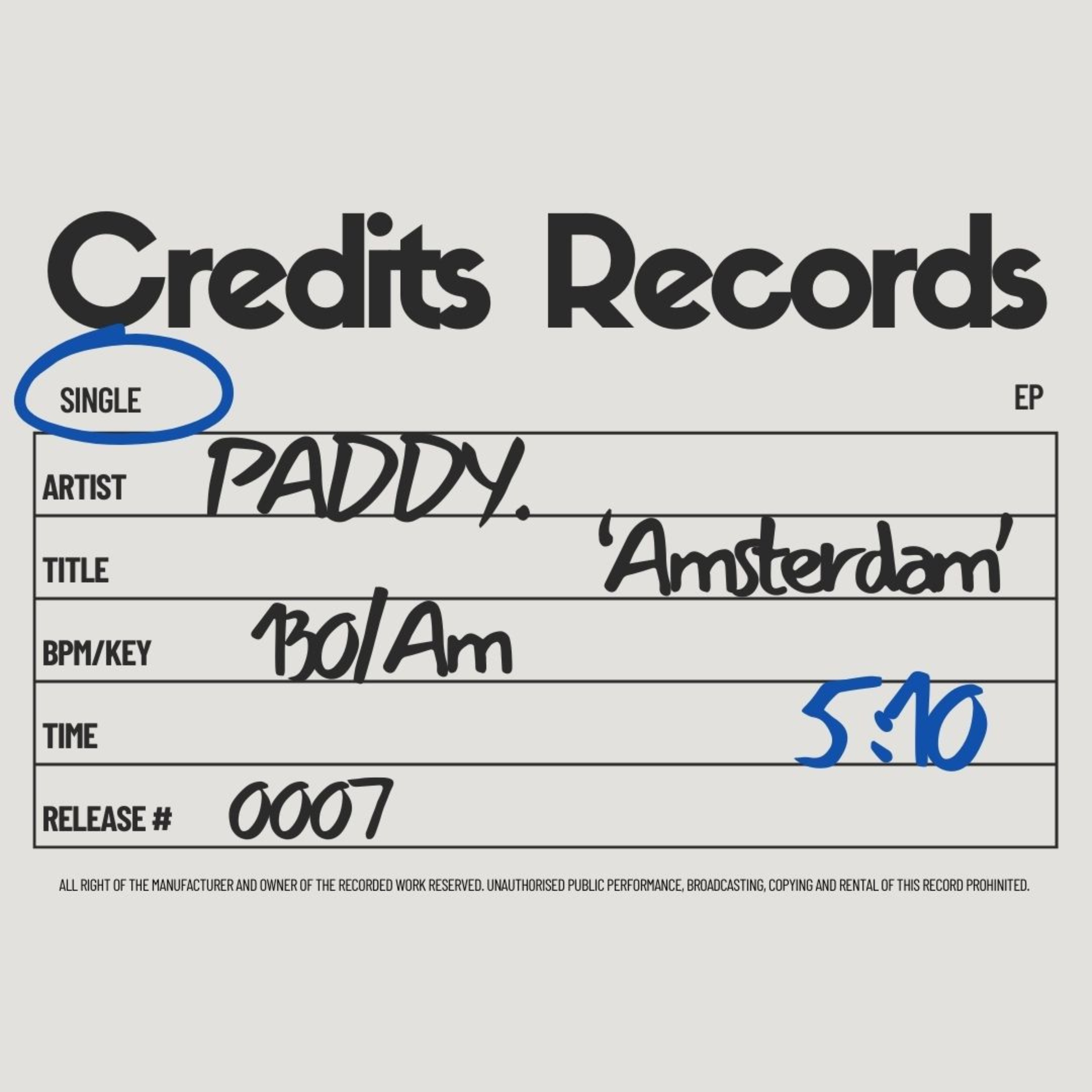 This is a record label showing the artist as PADDY and the record as single, with a release date of 2007. The label also features a blue handwritten number, 540.