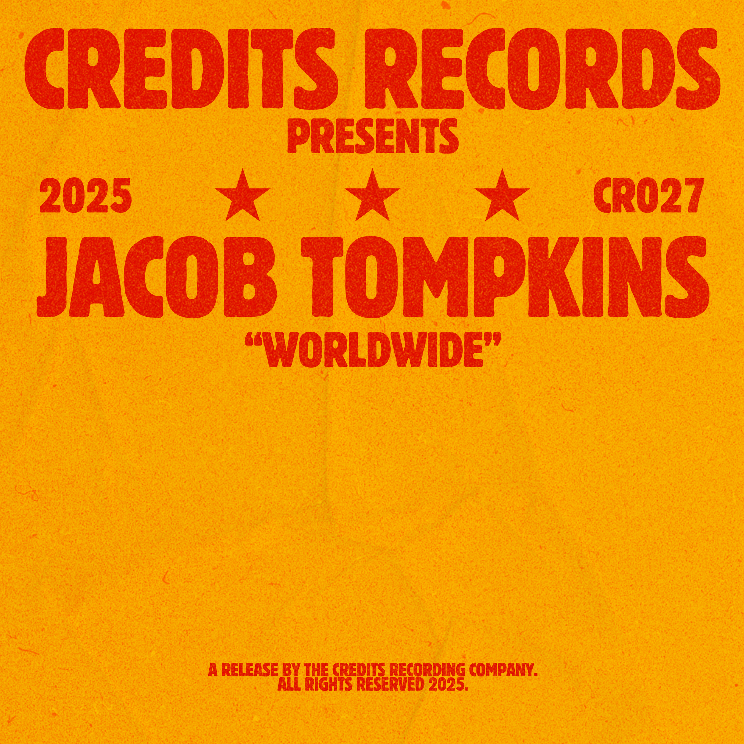 Orange background with large red text advertising a project called 'Credits Resources Presents' and a release year of 2025. There are three red stars and smaller red text at the bottom indicating copyright information.