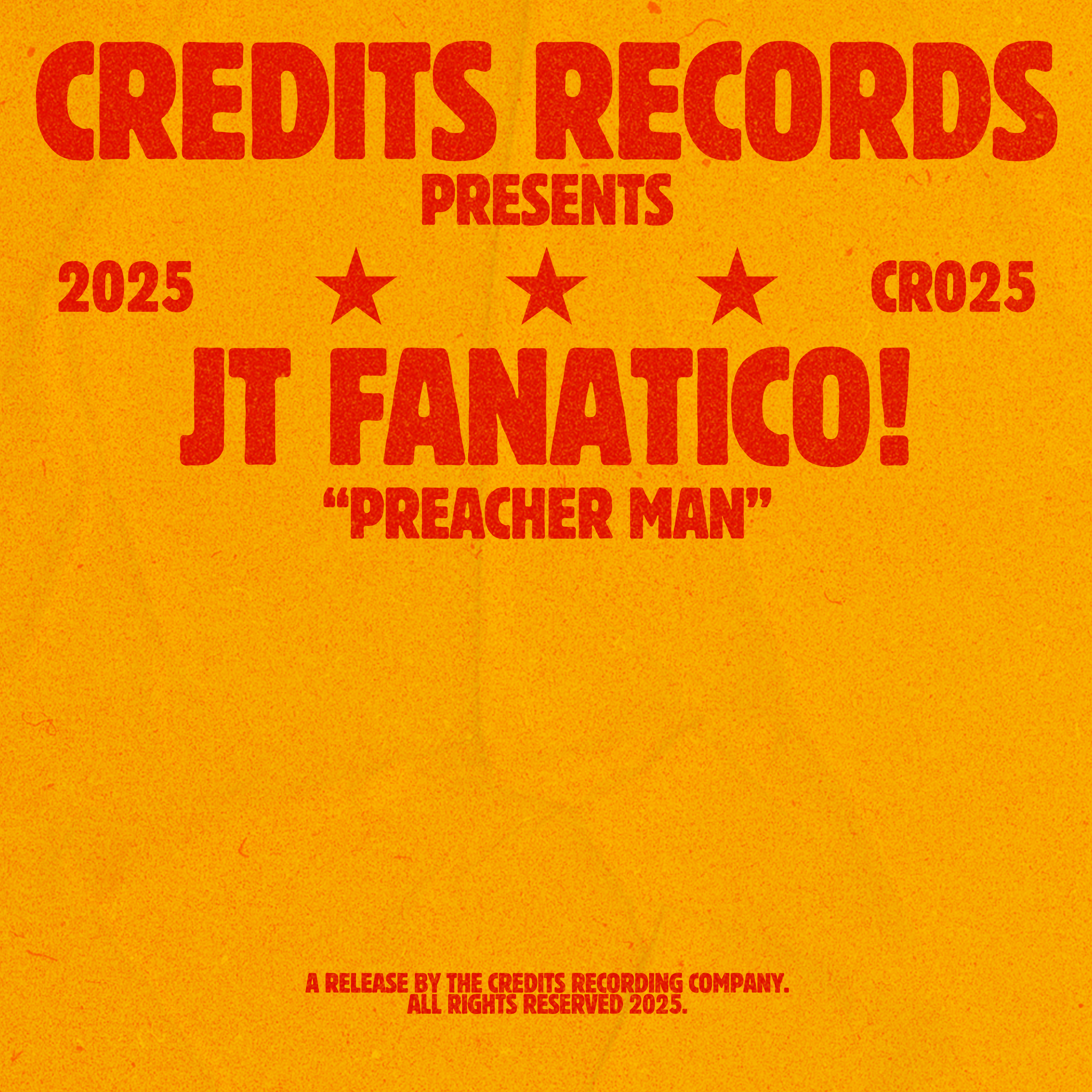 Orange-colored background with large red text reading 'Credits Records Presents a release by the credits recording company. All rights reserved 2025.' Additional smaller red text at the bottom says '