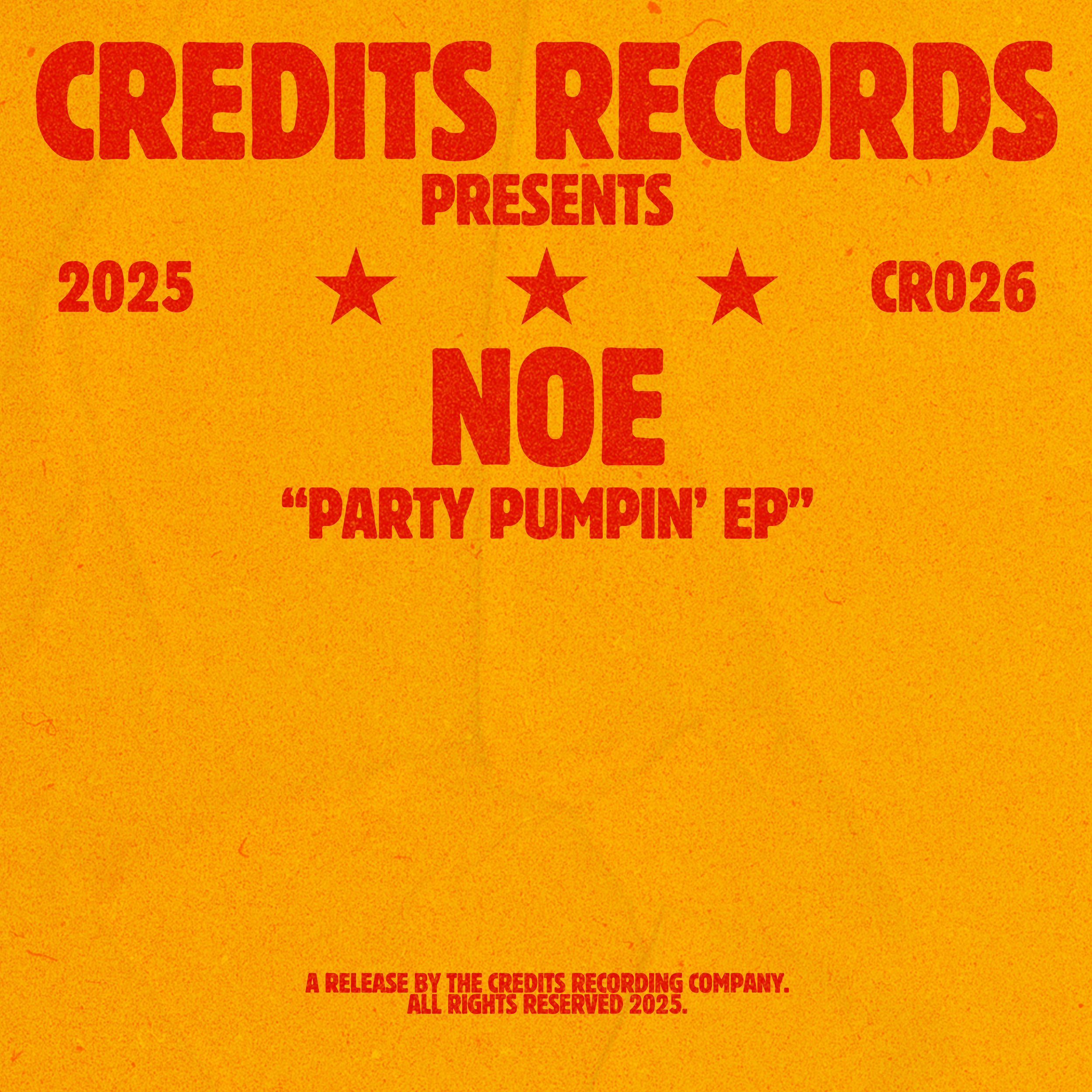 Text on a yellow, orange, and red background with large red lettering that says 'CREDITS RECORDS PRESENTS' and smaller red text that reads 'A RELEASE BY THE CREDITS RECORDING COMPANY. ALL RIGHTS RESERVED 2025.'