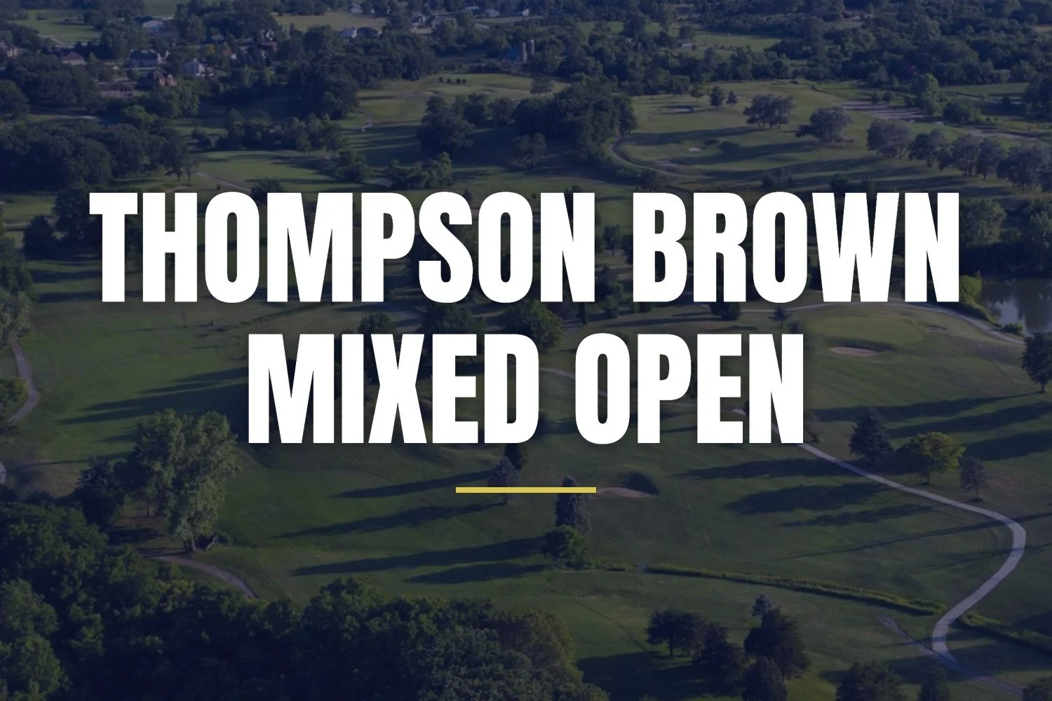 Thompson Brown Mixed Open