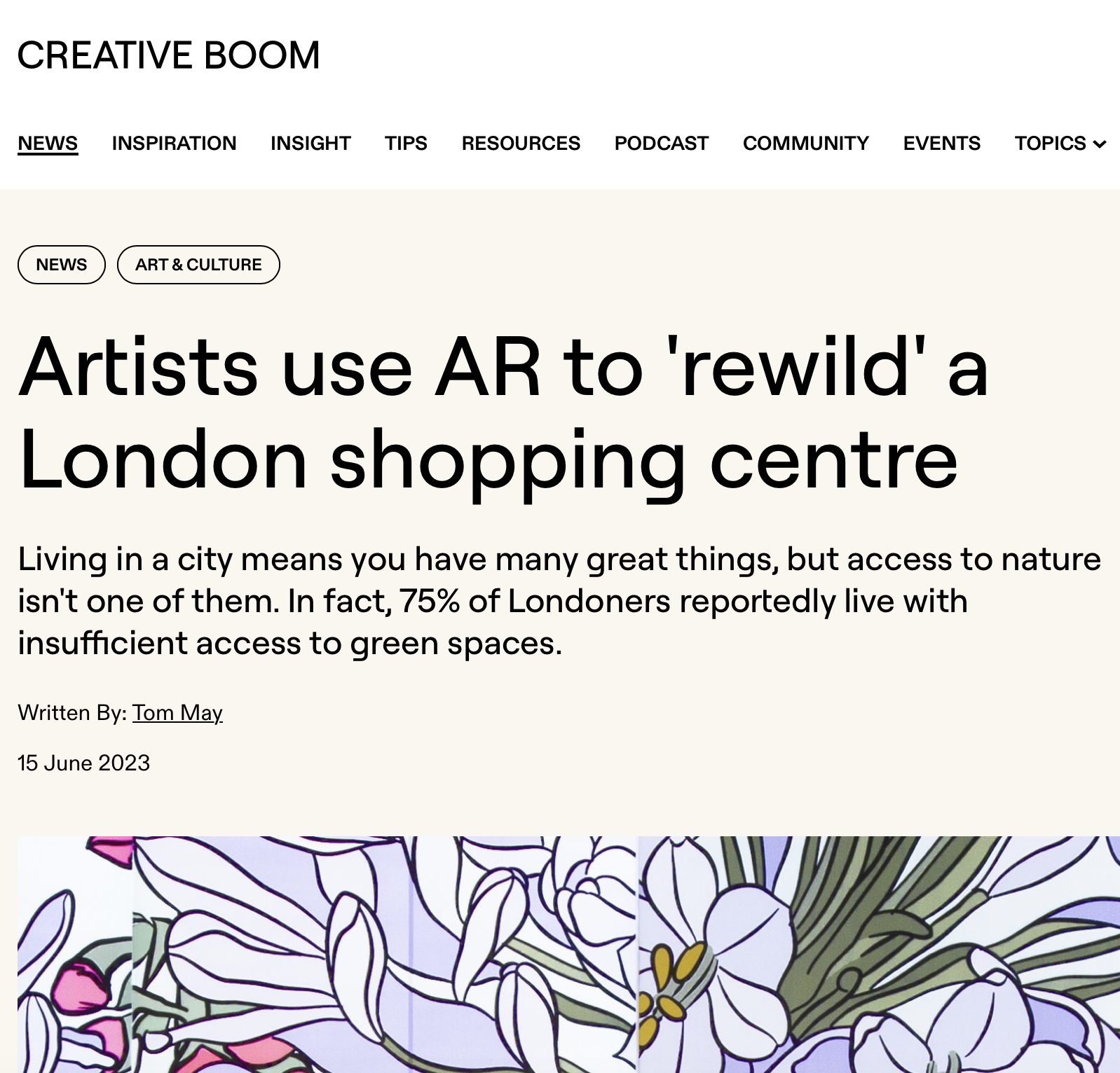 Screenshot of a web article titled 'Artists use AR to 'rewild' a London shopping center' with menu options at the top including News, Inspiration, Insight, Tips, Resources, Podcast, Community, Events, Topics. The article discusses urban access to gre