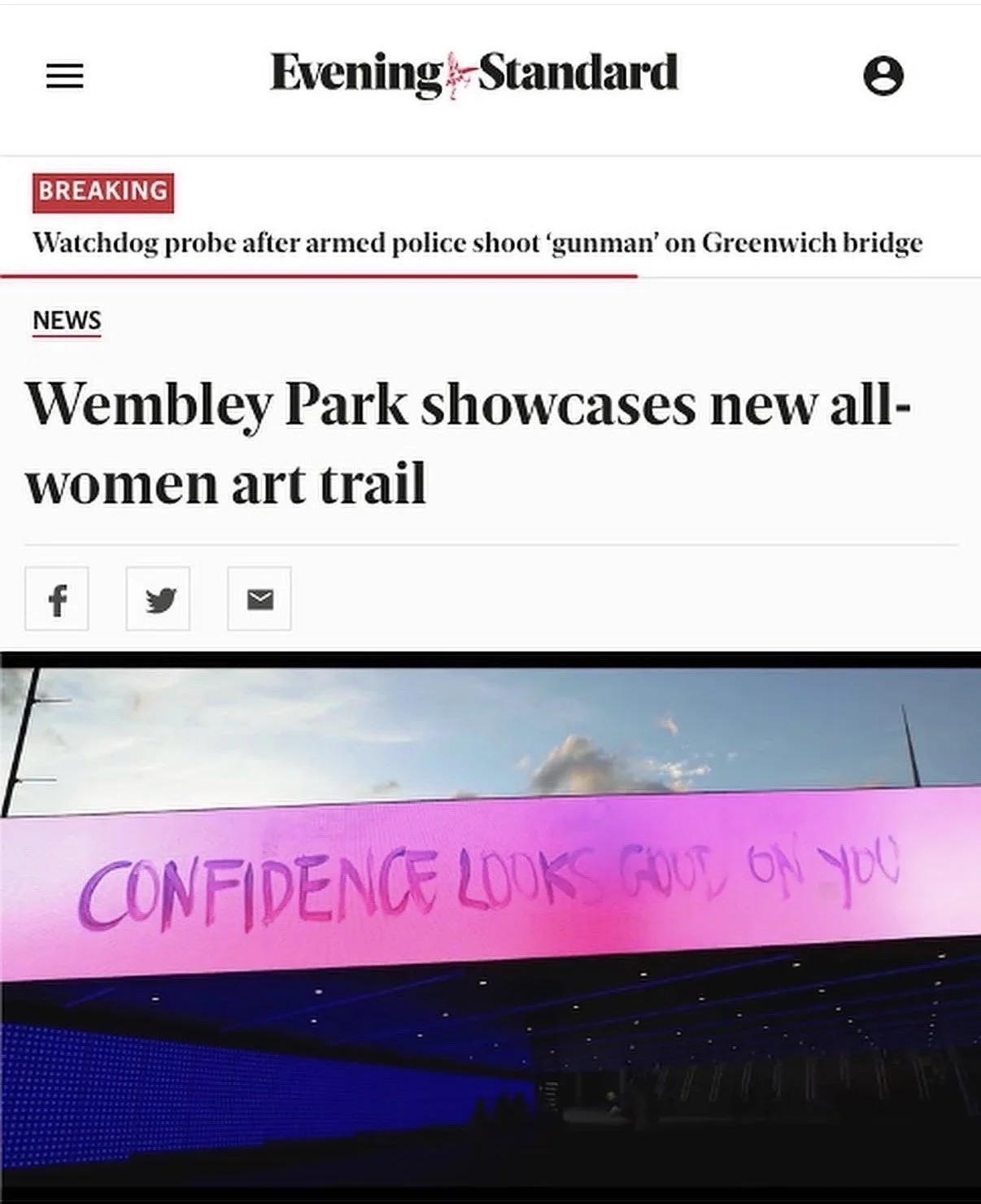 Screenshot of a news website, Evening Standard, with headlines about a police shooting investigation and a new women-only art trail at Wembley Park. Below the headline, a pink banner with purple text reads, 'Confidence looks good on you.'