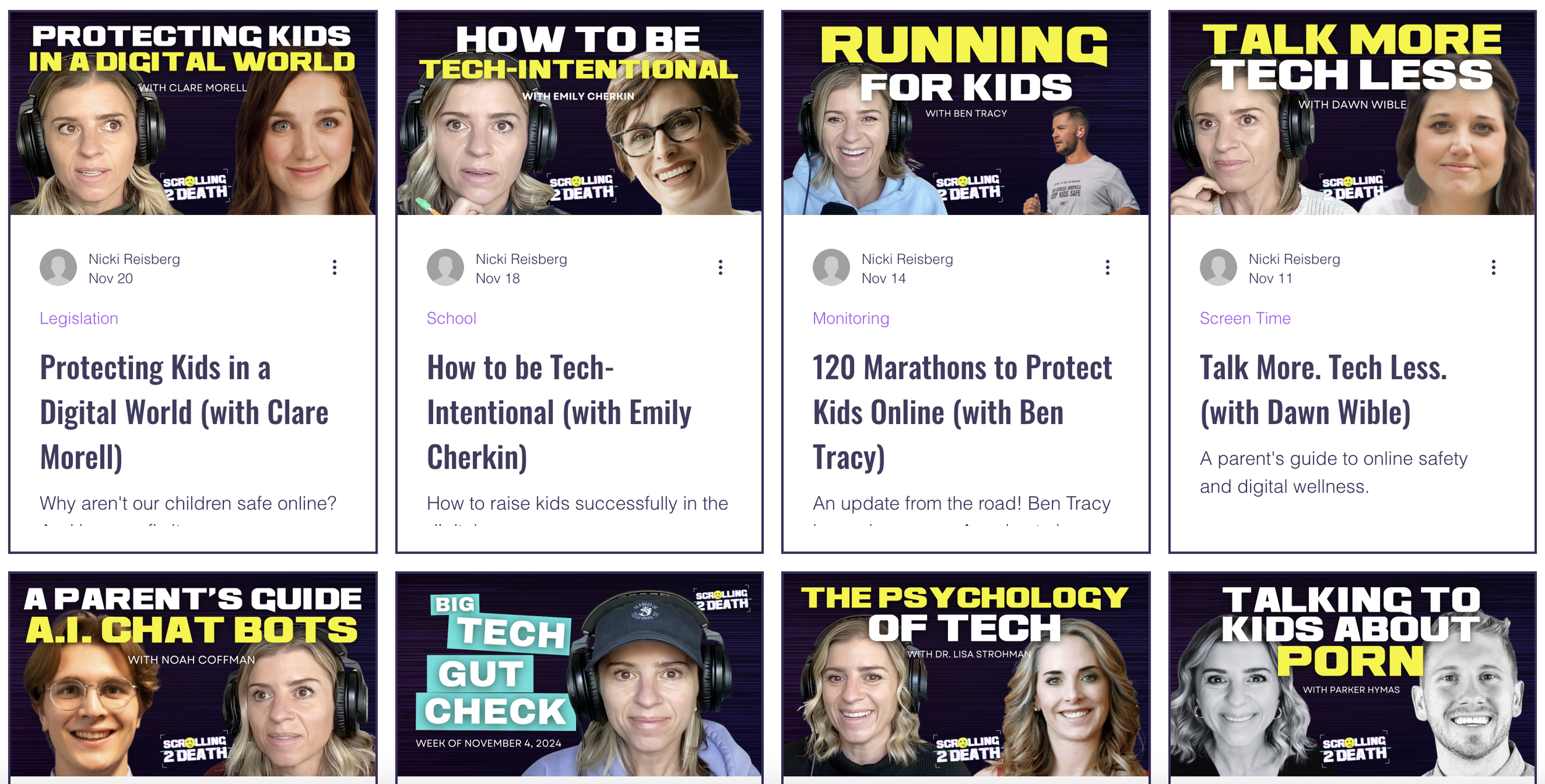 Collage of podcast episode covers featuring guests Clare Morell, Emily Cherkin, Ben Tracy, Dawn Wible, Noah Coffman, Dr. Lisa Strohman, and Parker Hymas. Topics include protecting kids online, tech-intentionality, marathons for online safety, tech use, AI chatbots, psychology of tech, and discussing sensitive topics with children. Hosted by Nicki Reisberg for the "Scrolling 2 Death" podcast.