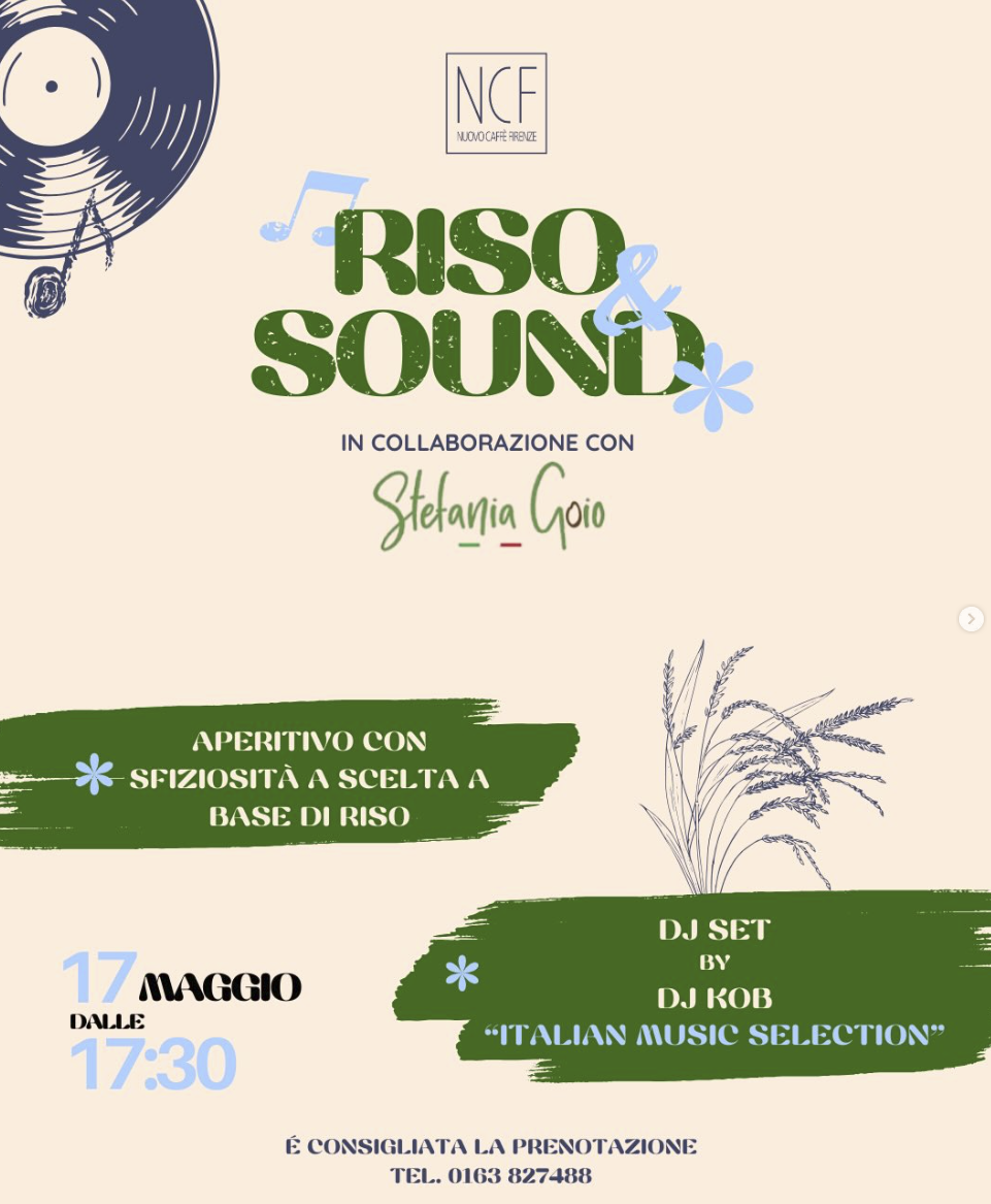 Locandina di un evento musicale intitolato 'Riso & Sound' in collaborazione con Stefania Goio, con aperitivo a base di risotto e DJ set di DJ Rob. Data 17 maggio alle ore 17:30, prenotazione telefonica.