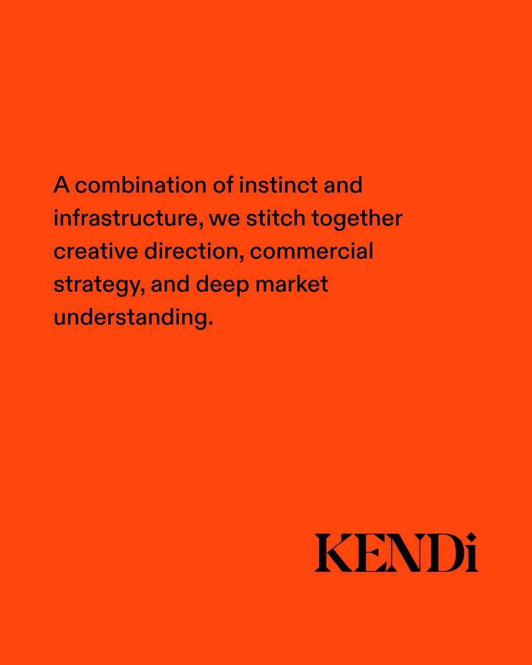 We're not an external agency. We're embedded inside the brand.