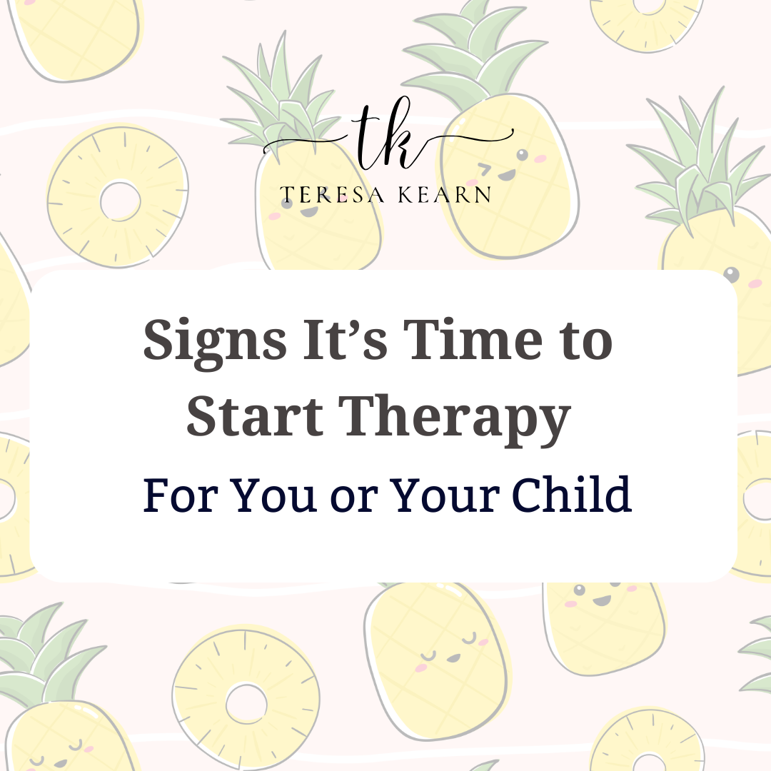 Signs It’s Time to Start Therapy for You or Your Child