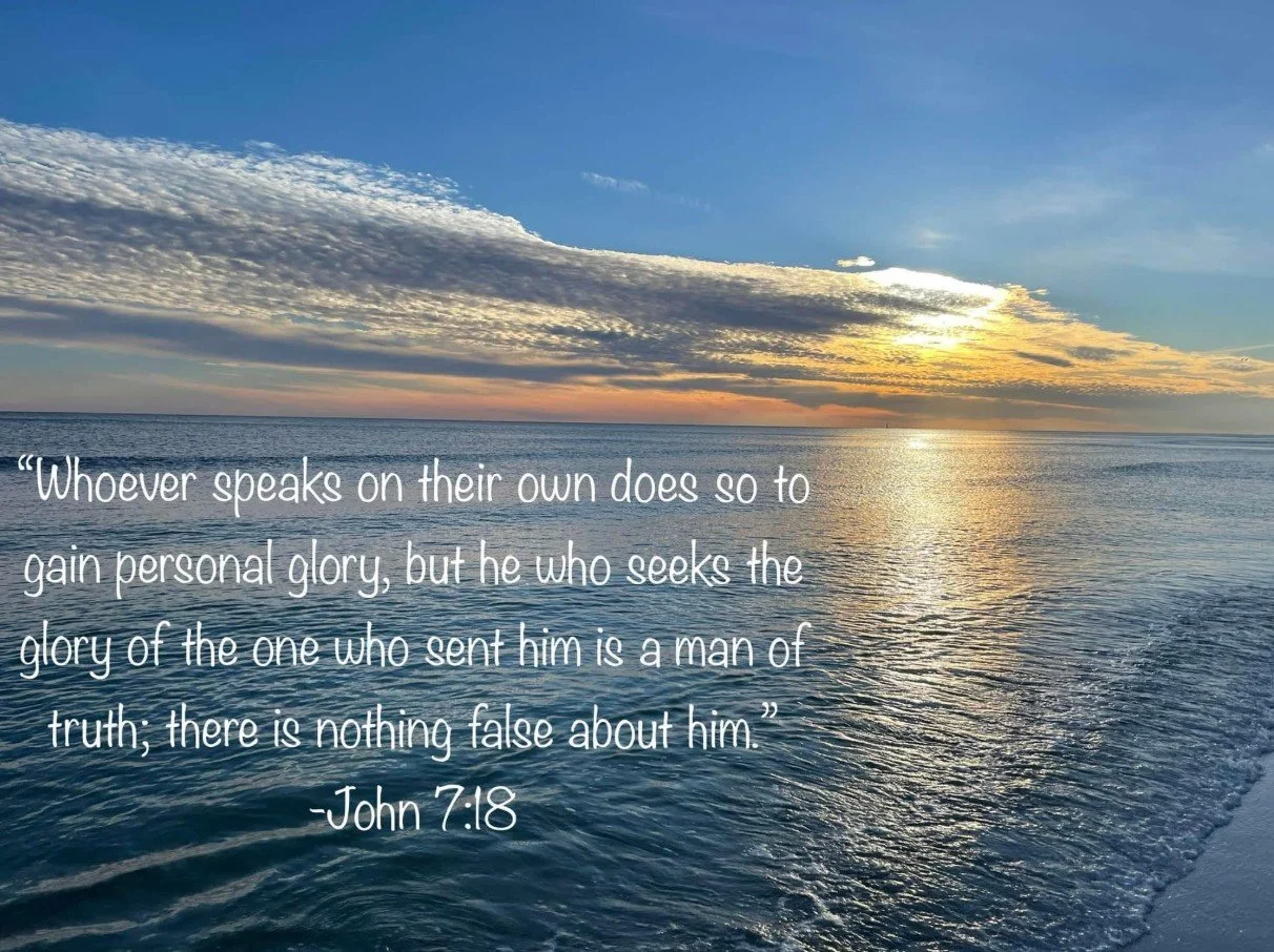 ohn 7:18 displayed over a tranquil ocean at sunset, with golden sunlight breaking through clouds and reflecting across the water.