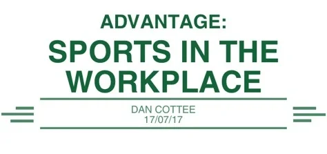 Advantage: Sports in the Workplace