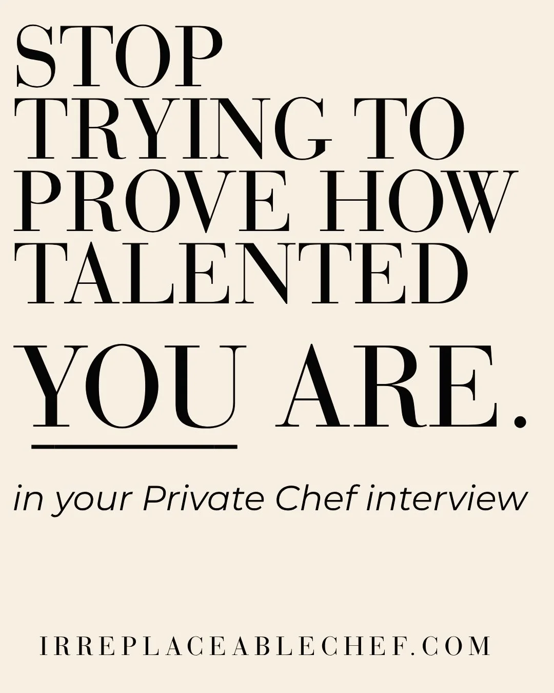 You don&rsquo;t need to prove you&rsquo;re the most talented chef in the world. By the time you&rsquo;re sitting in a Private Chef interview, know that your talent is what got you there.
What they&rsquo;re trying to figure out now is entirely differe