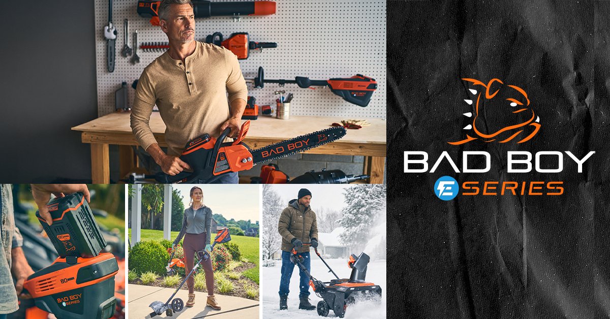 A collage of images featuring the BAD BOY series of outdoor power equipment, including a man in a workshop holding a chainsaw, a woman with a leaf blower in a park, a man using a snow blower, and a close-up of a battery pack with the BAD BOY logo.