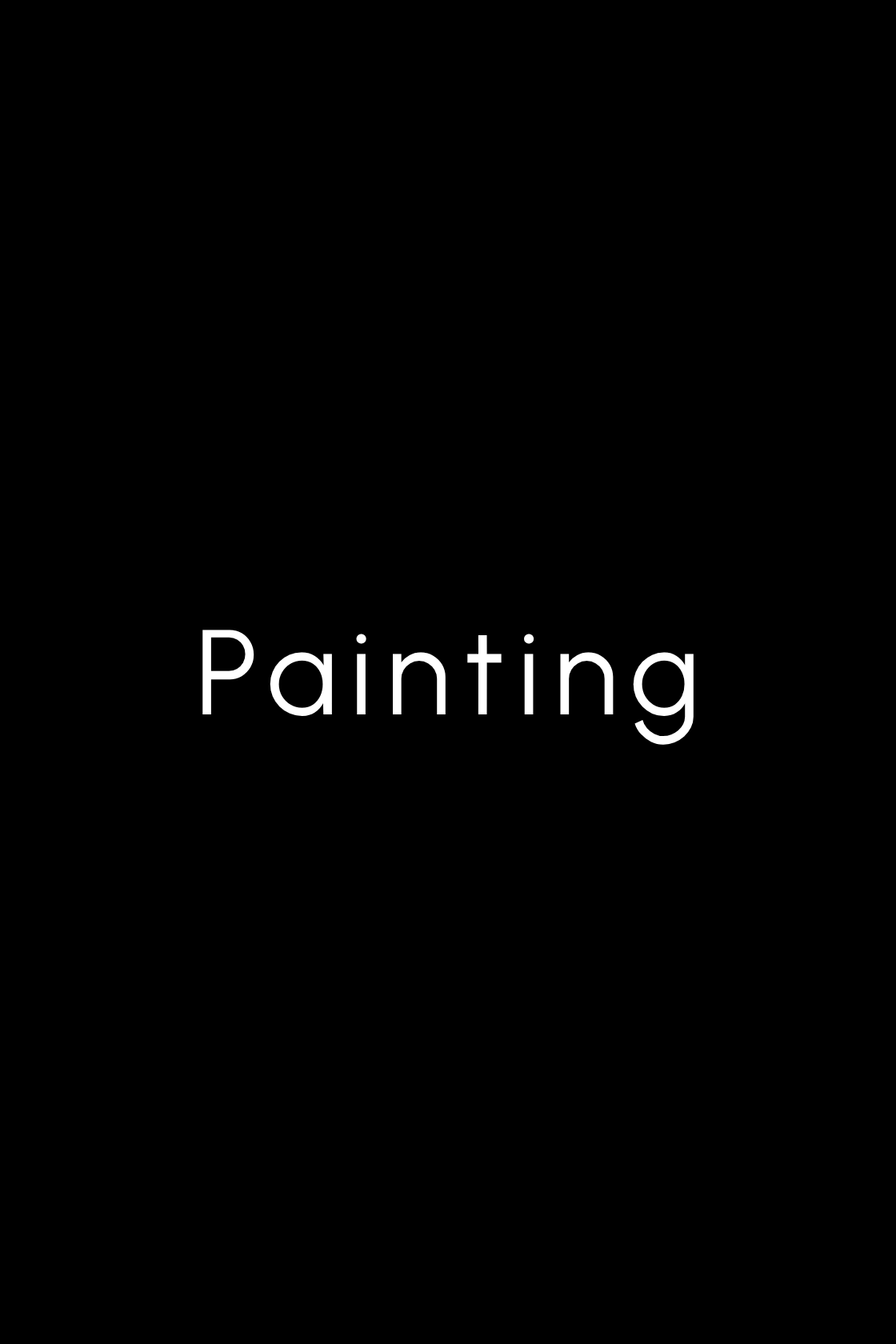 Black background with white text that says 'Painting'.
