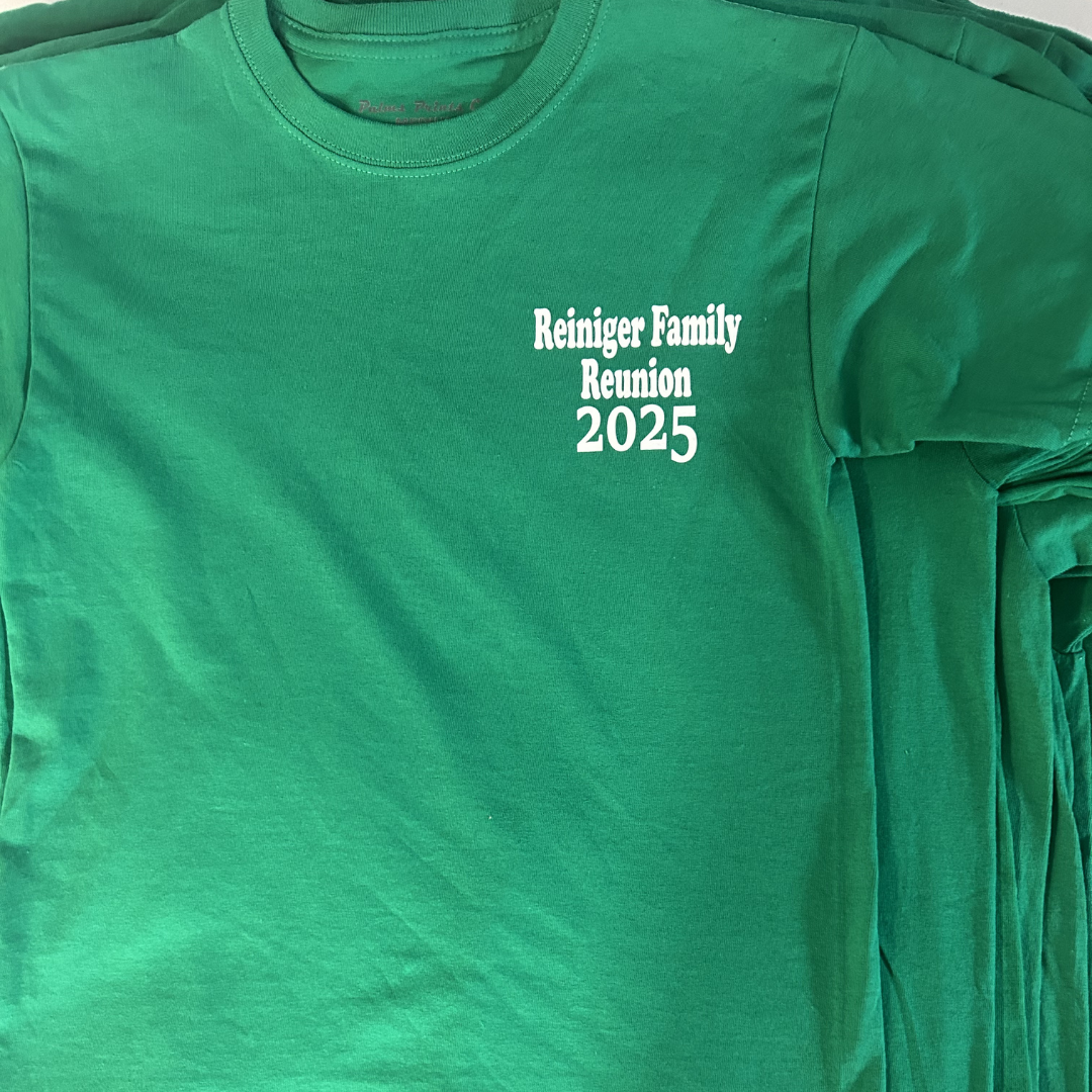 Green T-shirt with white text that reads "Reinger Family Reunio 2025".