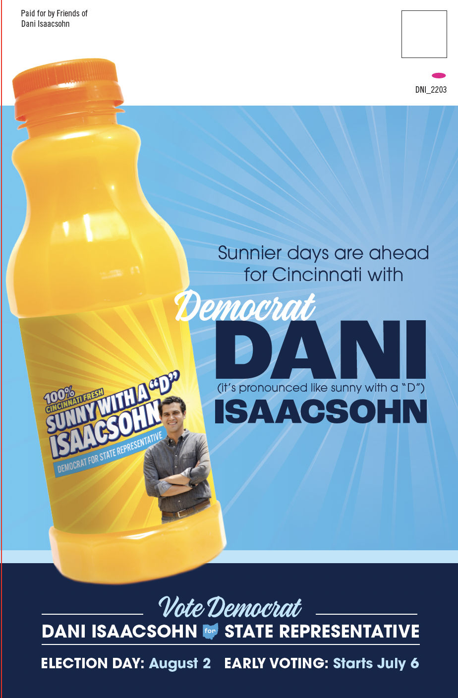 A political campaign postcard for Dani Isaacsohn's run for state representative, featuring a bright yellow bottle with a campaign label, a smiling young man, and text promoting early voting and election date.