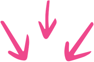 Three pink arrows pointing downward.