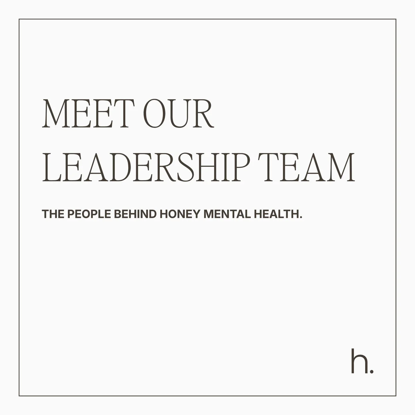 Meet our Honey Mental Health Leadership Team. 🤍

Each person brings their own experience, perspective, and way of showing up. We are so lucky to have this incredible team!

#HoneyMentalHealth #MeetTheTeam #MentalHealthCare #Therapy #MentalHealthSupp