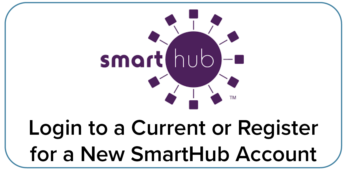 SmartHub logo with a circular design and text stating, "Login to a Current or Register for a New SmartHub Account."