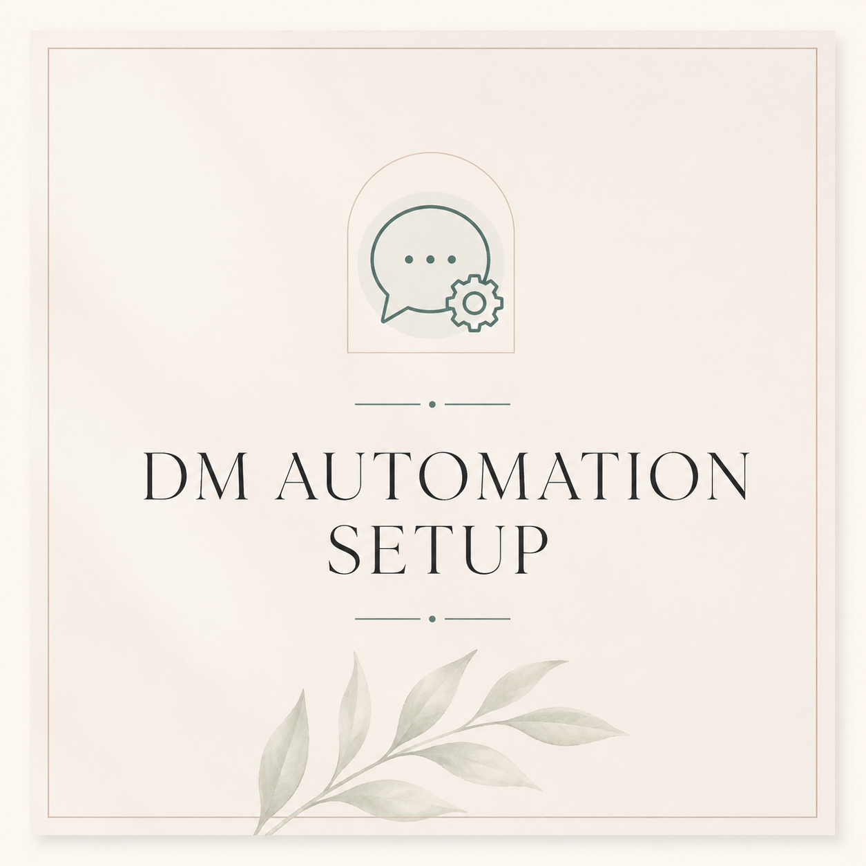 DM Automation Setup