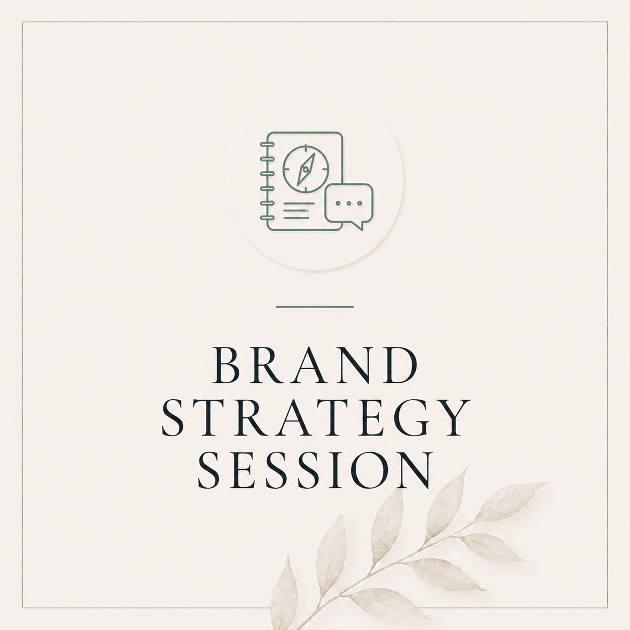 Brand Strategy Session