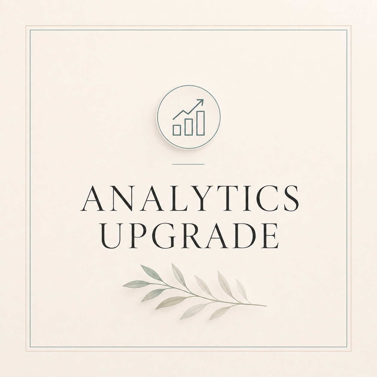 Analytics Upgrade