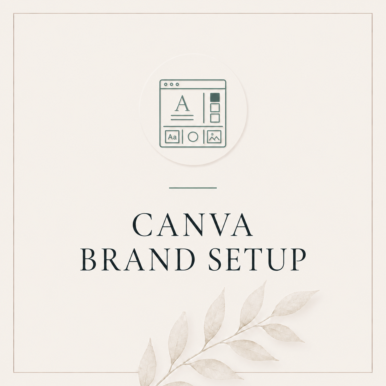 Canva Brand Setup
