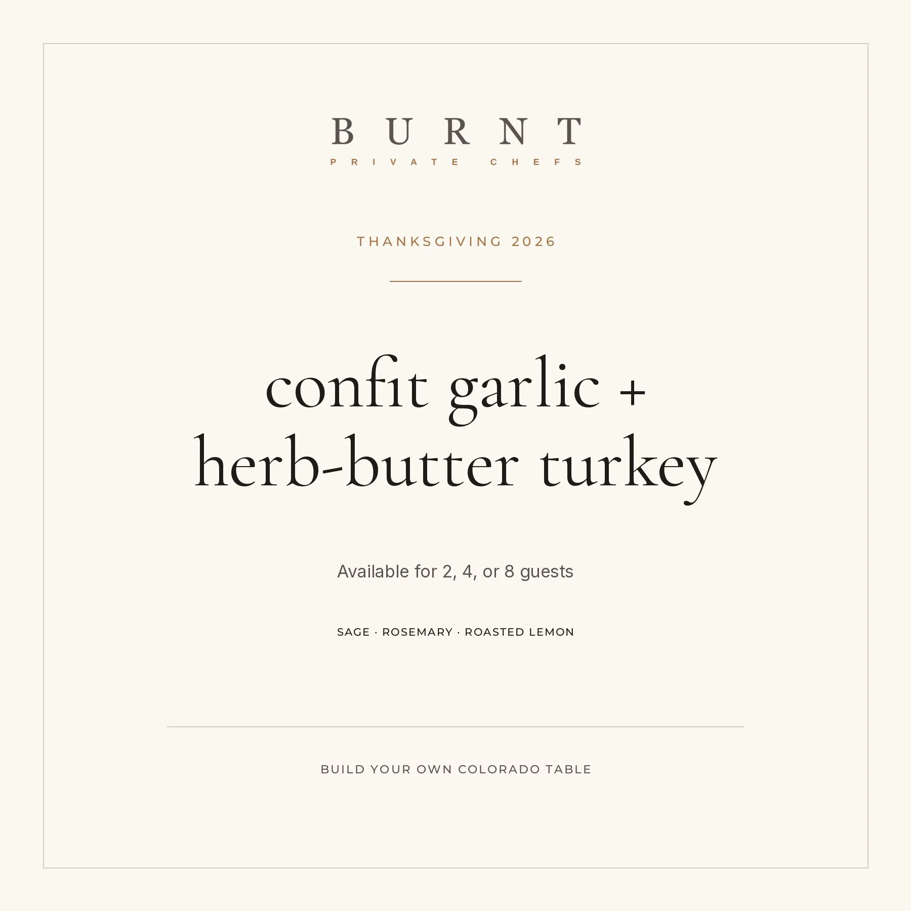 Confit Garlic + Herb-Butter Turkey