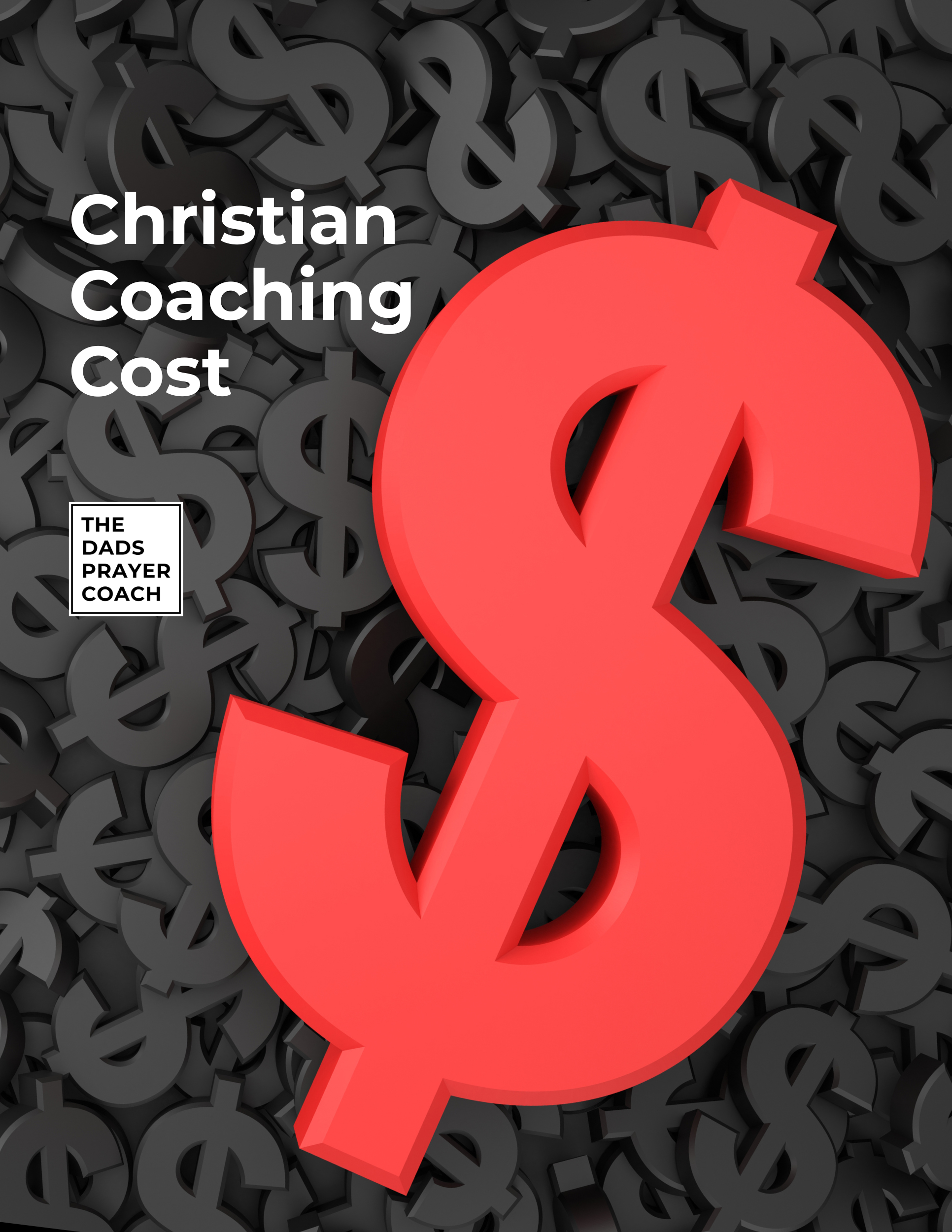 How Much Does Christian Coaching for Men Cost?