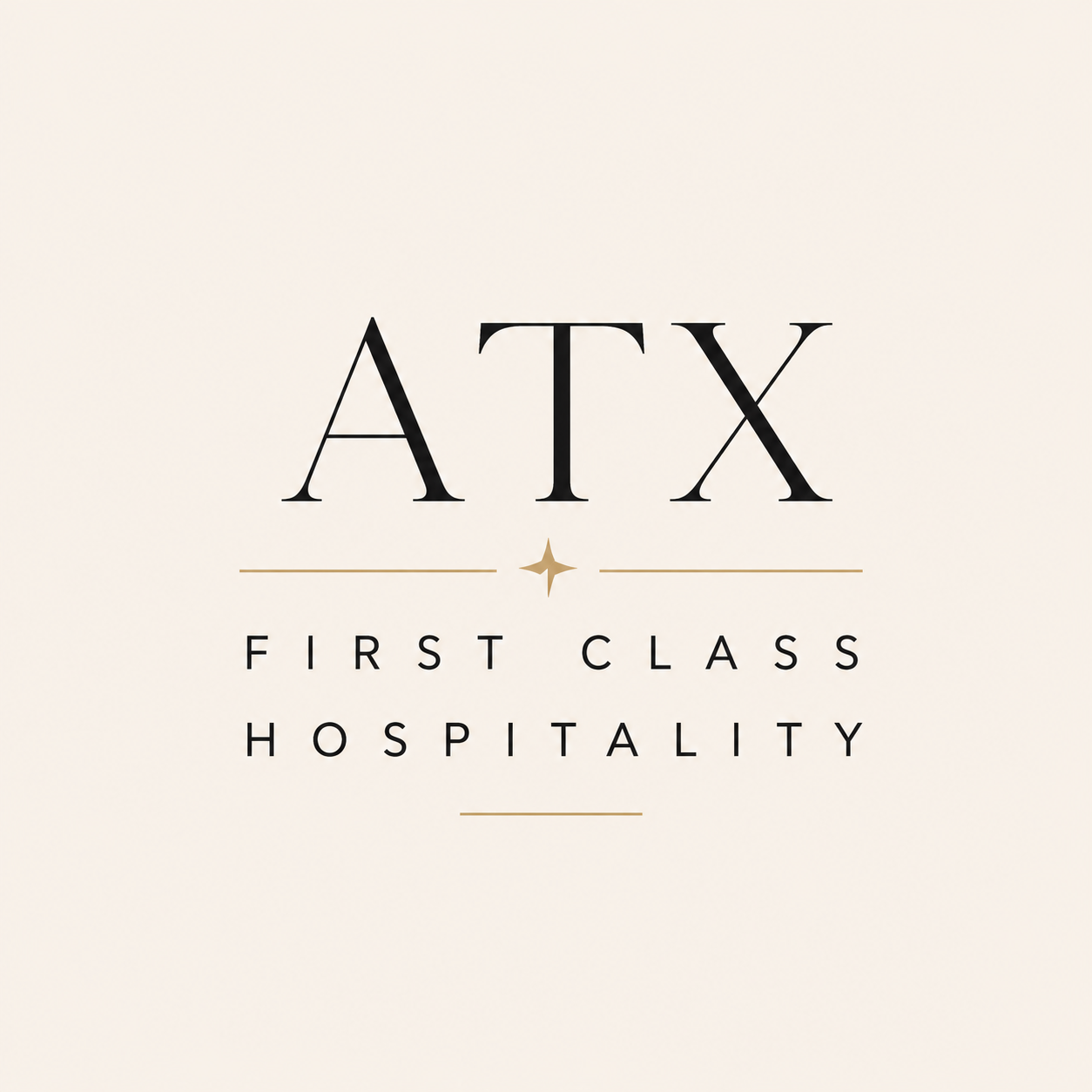 Logo for ATX First Class Hospitality with black text and gold star in the center on a beige background.