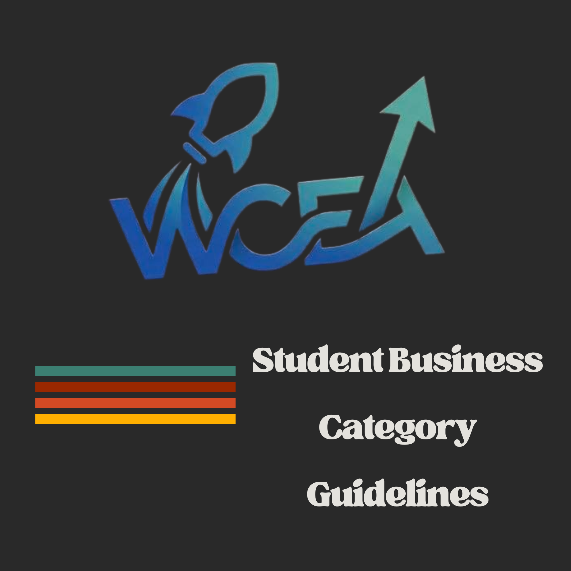 WCEA Student Business Category Guidelines