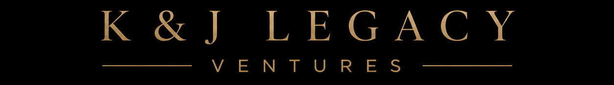K&amp;J Legacy Ventures